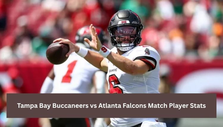Tampa Bay Buccaneers vs Atlanta Falcons Match Player Stats