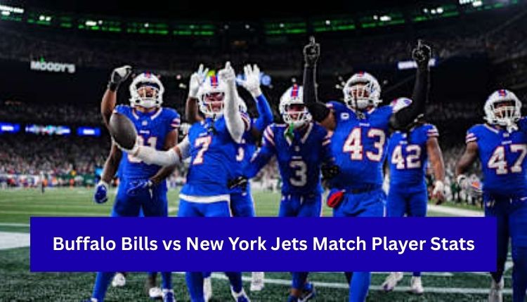 Buffalo Bills vs New York Jets Match Player Stats