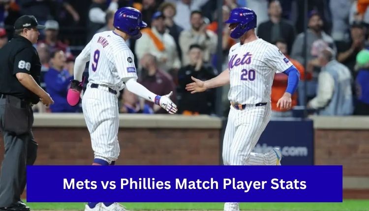 Mets-vs-Phillies-Match-Player-Stats