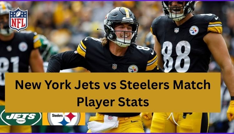 New York Jets vs Steelers Match Player Stats