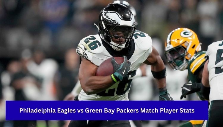 Philadelphia Eagles vs Green Bay Packers Match Player Stats