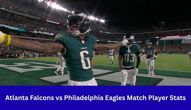 atlanta falcons vs philadelphia eagles match player stats