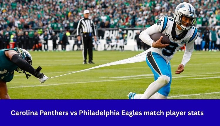 Carolina-Panthers-vs-Philadelphia-Eagles-match-player-stats