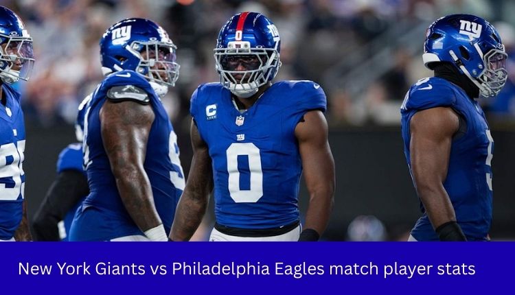 New York Giants vs Philadelphia Eagles match player stats