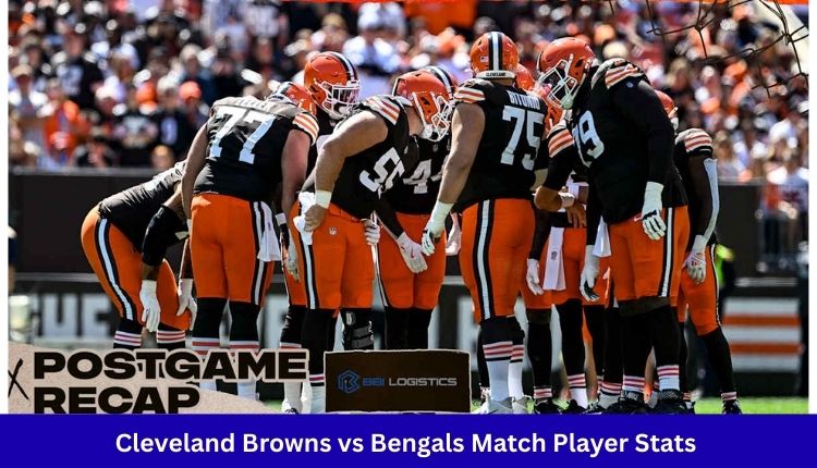 Cleveland Browns vs Bengals Match Player Stats